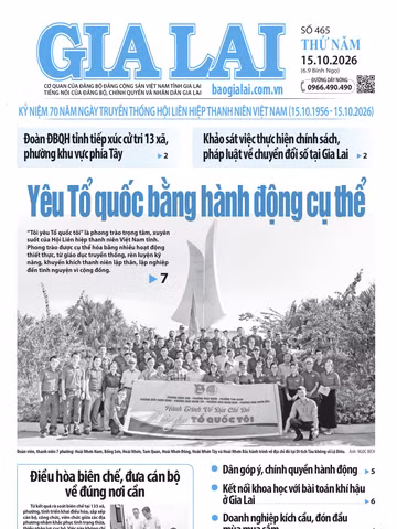 Báo Gia Lai số thứ năm ngày 15-10-2026