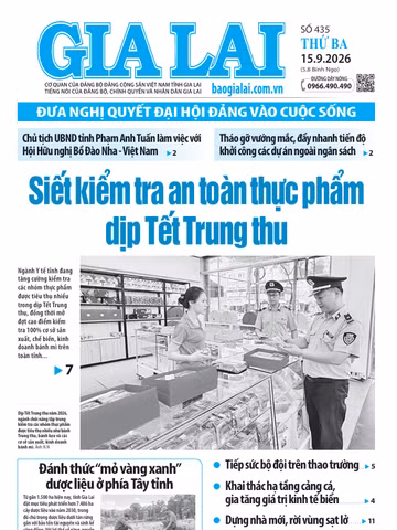 Báo Gia Lai số thứ ba ngày 15-9-2026