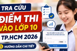 Cách tra cứu điểm thi vào lớp 10 TP.HCM 2026 nhanh, chính xác nhất