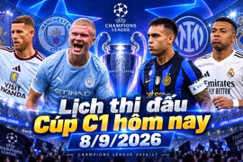 Lịch thi đấu Cúp C1 hôm nay 8/9: Real Madrid đại chiến Inter