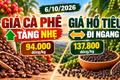 Giá cà phê, hồ tiêu hôm nay 6/10: Cà phê tăng, tiêu đi ngang
