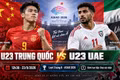 U23 Trung Quốc vs U23 UAE, 12h30 ngày 23/9: Vé tứ kết trong tầm tay