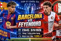Nhận định Barcelona vs Feyenoord: Barca có nối dài mạch toàn thắng?