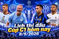 Lịch thi đấu Cúp C1 hôm nay 8/9: Real Madrid đại chiến Inter