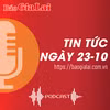 Tin tức sáng 23-10: Chuyển hồ sơ vụ bác sĩ dỏm khám-chữa bệnh sang cơ quan điều tra