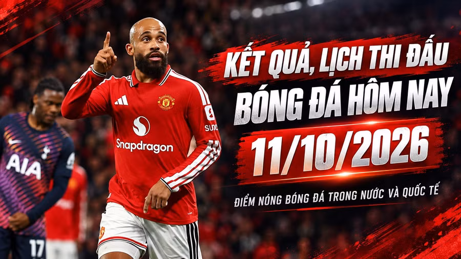 ket-qua-lich-thi-dau-bong-da-hom-nay-11-10.jpg