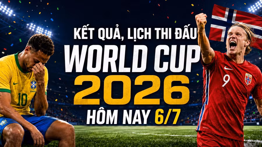 ket-qua-lich-thi-dau-wc-2026-6-7.jpg