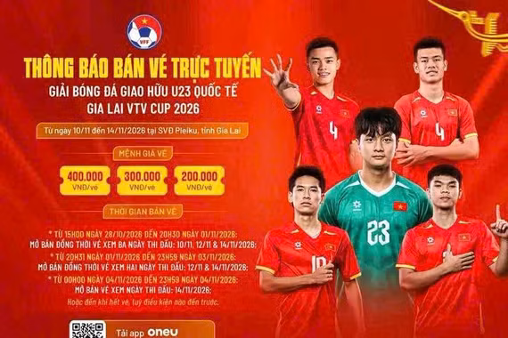 Giá vé Giải bóng đá giao hữu U23 Quốc tế cao nhất 400 nghìn đồng