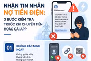 Nhận tin nhắn nợ tiền điện: 3 bước kiểm tra trước khi chuyển tiền hoặc cài app