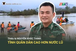 Chuyện người Gia Lai số 68: Thiếu tá Nguyễn Khắc Thinh-Tình quân dân cao hơn nước lũ