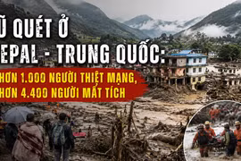 Tin thế giới tối 1-9: Lũ quét ở Nepal - Trung Quốc: Hơn 1.000 người thiệt mạng, hơn 4.400 người mất tích