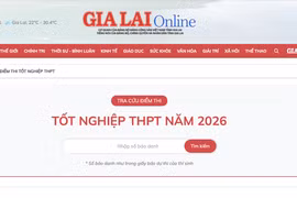8 giờ ngày mai công bố điểm thi THPT 2026: Thí sinh có thể tra cứu tại baogialai.com.vn