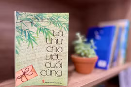 Bìa tập sách “Lá thư cha viết cuối cùng”