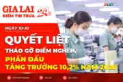 Điểm tin trưa: Quyết liệt tháo gỡ điểm nghẽn, phấn đấu tăng trưởng 10,2% năm 2026
