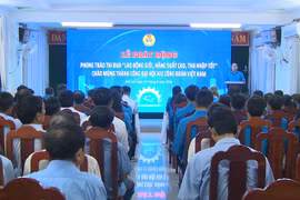 Phát động phong trào thi đua “Lao động giỏi, năng suất cao, thu nhập tốt”