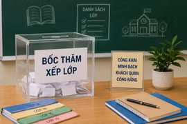 Bốc thăm xếp lớp đầu cấp: Có chặn được chuyện “xin lớp, chọn cô”?