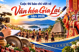 Tổ chức Cuộc thi báo chí viết về văn hóa Gia Lai năm 2026