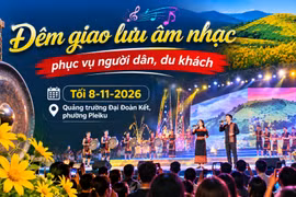 Gia Lai tổ chức đêm giao lưu âm nhạc phục vụ người dân, du khách vào tối 8-11
