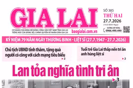 Báo Gia Lai số thứ hai ngày 27-7-2026