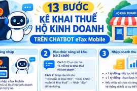 13 bước kê khai thuế hộ kinh doanh trên Chatbot trên eTax Mobile
