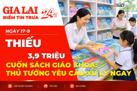 Điểm tin trưa: Thiếu 3,9 triệu cuốn sách giáo khoa: Thủ tướng yêu cầu xử lý ngay