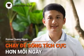 Chuyện người Gia Lai số 61: Chạy để sống tích cực hơn mỗi ngày