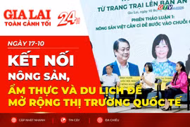 Toàn cảnh Gia Lai 24h: Kết nối nông sản, ẩm thực và du lịch để mở rộng thị trường quốc tế