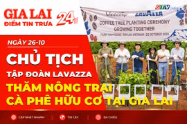 Điểm tin trưa: Chủ tịch Tập đoàn Lavazza thăm nông trại cà phê hữu cơ tại Gia Lai