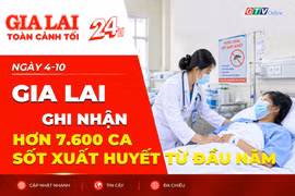 Toàn cảnh Gia Lai 24h: Ghi nhận hơn 7.600 ca sốt xuất huyết từ đầu năm
