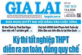 Báo Gia Lai số thứ bảy ngày 13-6-2026