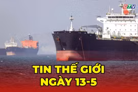 Tin thế giới ngày 13-5: Iran đe dọa làm giàu uranium cấp độ vũ khí nếu hòa đàm đổ vỡ 