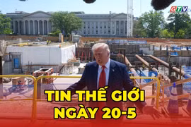 Tin thế giới ngày 20-5: Mỹ - Iran bên bờ xung đột mới: Nguy cơ chiến tranh leo thang 