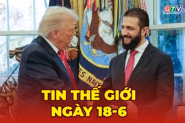 Tin thế giới ngày 18-6: Mỹ công bố 14 điểm thỏa thuận với Iran, xuất hiện khác biệt so với bản rò rỉ