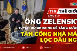 Bản tin thế giới ngày 5-10: Ông Zelensky tuyên bố Ukraine sẽ tăng cường tấn công nhà máy lọc dầu Nga