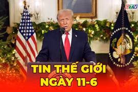 Tin thế giới ngày 11-6: Iran bị tấn công sau những cảnh báo cứng rắn của Tổng thống Trump