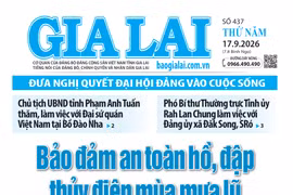 Báo Gia Lai số thứ năm ngày 17-9-2026
