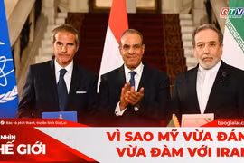 Góc nhìn thế giới 14-6-2026: Vì sao Mỹ vừa đánh vừa đàm với Iran?