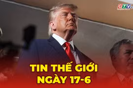 Tin thế giới ngày 17-6: Mỹ, Iran sẽ đàm phán thỏa thuận hạt nhân mới trong tuần này 