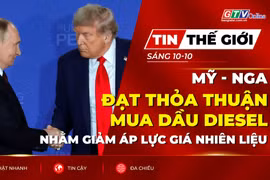Bản tin thế giới ngày 10-10: Mỹ, Nga đạt thỏa thuận mua dầu diesel nhằm giảm áp lực giá nhiên liệu