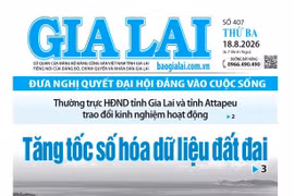 Báo Gia Lai số thứ ba ngày 18-8-2026