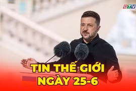 Tin thế giới ngày 25-6: Ukraine dồn dập tập kích lãnh thổ Nga, Moscow thành "pháo đài" kiên cố