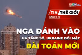 Bản tin thế giới ngày 1-10: Nga đánh vào hạ tầng số, Ukraine đối mặt bài toán mới