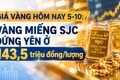  Vàng miếng SJC đứng yên ở 143,5 triệu đồng/lượng