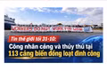 Tin thế giới tối 31-10: Công nhân cảng và thủy thủ tại 113 cảng biển đồng loạt đình công