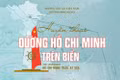 Ra mắt sách ảnh song ngữ tái hiện huyền thoại Đường Hồ Chí Minh trên biển