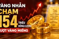 Vàng nhẫn chạm 154 triệu đồng/lượng, vượt vàng miếng