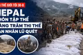 Tin thế giới tối 30-8: Nepal chôn tập thể hàng trăm thi thể nạn nhân lũ quét