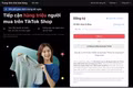 TikTok Shop có thể trở thành “cửa khẩu số” cho hàng Việt?