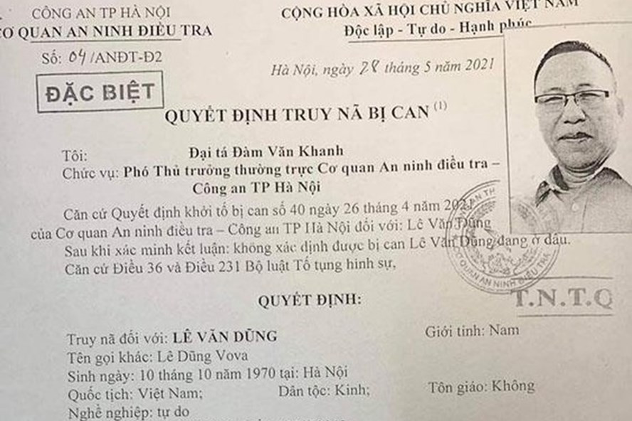 Cơ quan An ninh điều tra Công an Hà Nội ra quyết định truy nã với Lê Dũng 
