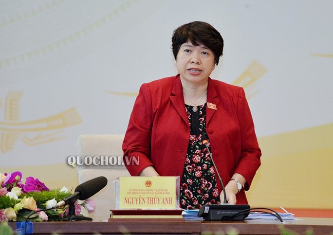 Chủ nhiệm Ủy ban về các vấn đề Xã hội của Quốc hội Nguyễn Thúy Anh  Chủ nhiệm Ủy ban về các vấn đề Xã hội của Quốc hội Nguyễn Thúy Anh